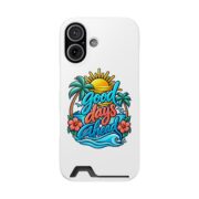 Phone Case — "Good Days Ahead" Card Holder Beach Phone Case - Image 4