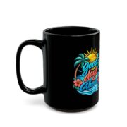 Good Days Ahead Black Mug — Tropical Sunrise Coffee Cup (11oz/15oz) - Image 7