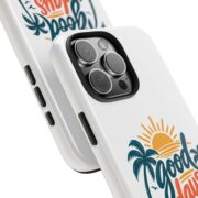Phone Case — "Good Days Ahead" Tropical Protective Case - Image 93