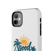 Phone Case — "Good Days Ahead" Tropical Protective Case - Image 4